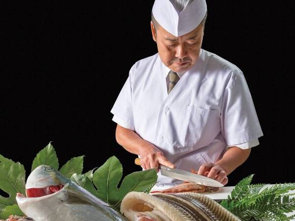 【料理長】海産物の宝庫･山口の食材を料理長自ら厳選し、心を込めて調理
